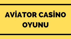 Aviator Casino Oyunu